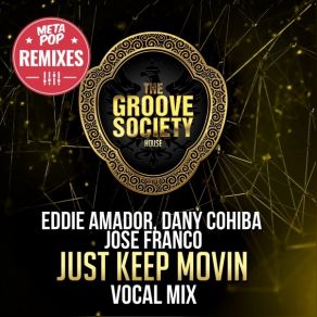 Download track Just Keep Movin (Victor Rivera Remix) Dany Cohiba