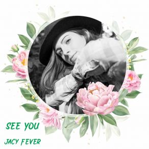 Download track See You Jacy Fever