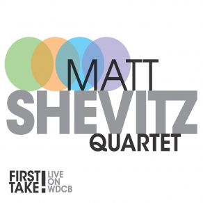 Download track Freedom Jazz Dance (Live) Matt Shevitz Quartet