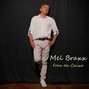 Download track Especial Pra Mim Mel Braxx