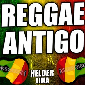 Download track Reggae Antigo Helder Lima