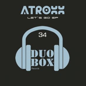 Download track Let's Go Atroxx (BR)