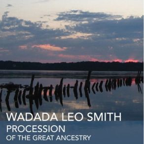 Download track Lake Michigan Wadada Leo Smith