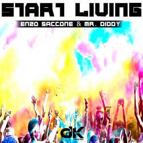 Download track Start Living Mr. Diddy