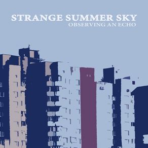 Download track Wet Trip Strange Summer Sky