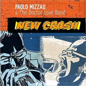 Download track Doors Of My Heart Paolo Mizzau, The Doctor Love Band