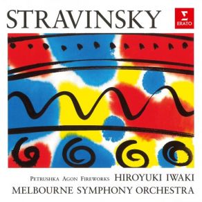 Download track Stravinsky Agon, Pt. 1 Double Pas De Quatre Melbourne Symphony Orchestra, Hiroyuki Iwaki