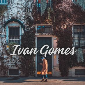 Download track Membangun Istana Ivan Gomes