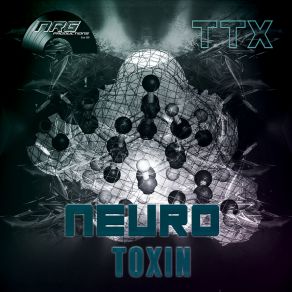 Download track Neurotoxin B TTX