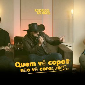 Download track Se Eu Pedir Cê Volta / Sem Me Controlar (Acústico) Rodrigo Morais