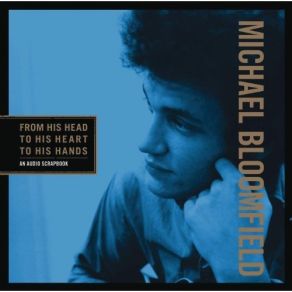 Download track The Weight (Live) Michael Bloomfield