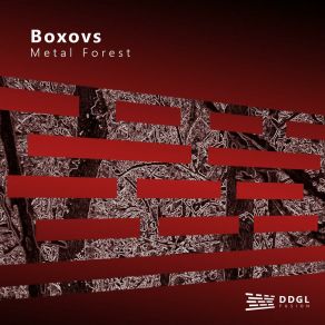 Download track Metal Forest (Original Mix) Boxovs