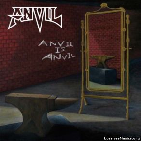 Download track You Don't Know What It's Like Anvil