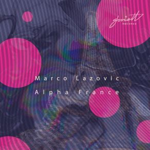 Download track Alpha France Marco Lazovic