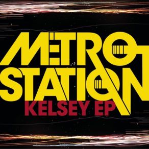 Download track Kelsey (Walter Meego Remix)  Metro Station