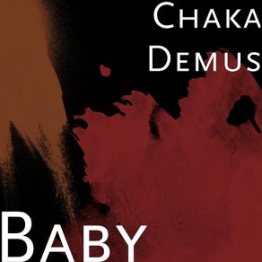 Download track Baby Chaka Demus