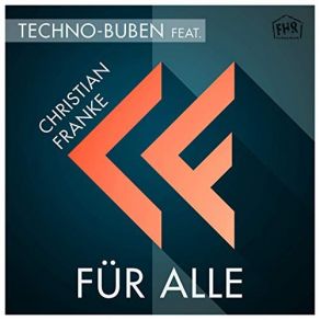 Download track Fur Alle (Tommy DeVito Mix) Techno Buben, Christian Franke