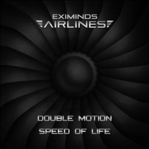 Download track Speed Of Life Double Motion