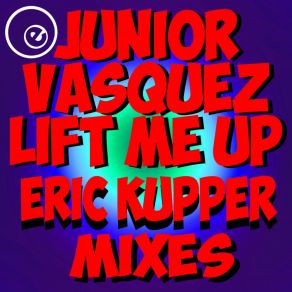 Download track Lift Me Up (Eric Kupper 7 Version) Eric KupperConnie Harvey