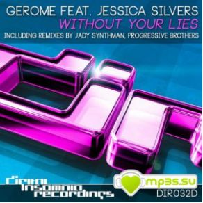 Download track Without Your Lies (Original Mix) Gerome, Jessica Silvers