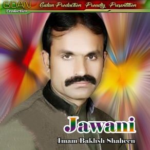 Download track Mureedas Khanteyan Imam Bakhsh Shaheen