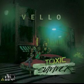 Download track Say So Toxic VelloBig Wobbz