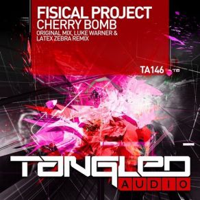 Download track Cherry Bomb (Original Mix) Fisical Project