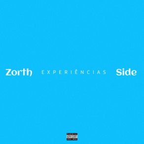 Download track Ego Inflado Zorth Side