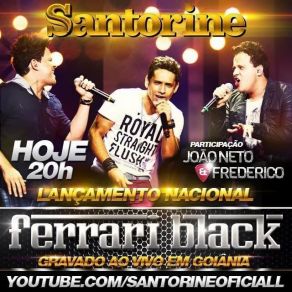 Download track Ferrari Black Santorine, João Neto E Frederico