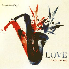 Download track Our Love Is Here To Stay Johnny's Jazz ProjectGeorge Gershwin