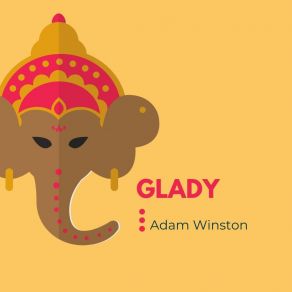 Download track Glady Adam Winston