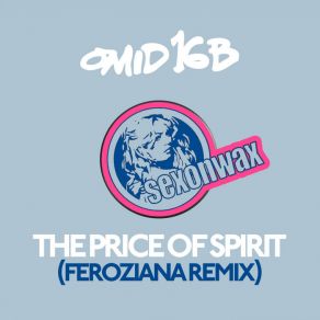 Download track The Price Of Spirit (Feroziana Remix) 16B