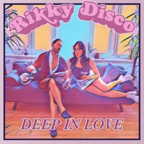 Download track Deep In Love (Radio Edit) Rikky Disco