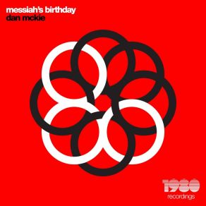 Download track Messiah's Birthday (Andy Himself Summer Of Love Remix) Dan McKie