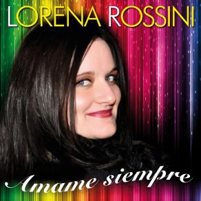 Download track Amame Siempre Lorena Rossini