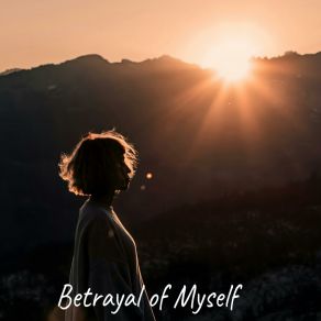 Download track Betrayal Of Myself SynZi