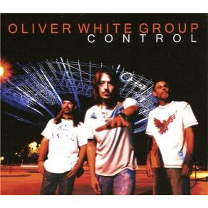 Download track Control Oliver White Group