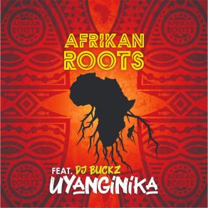 Download track UYanginika (Radio Edit) DJ Buckz