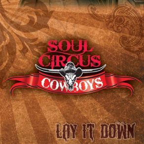 Download track I Can't Move On (Pizza Song) Soul Circus Cowboys