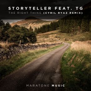 Download track The Right Thing (Cyril Ryaz Edit) Storyteller, Tg