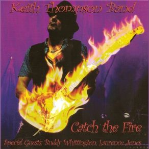 Download track Angel Fire - Omega Keith Thompson Band