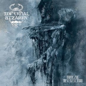 Download track Ofiara Infernal Bizarre