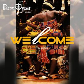 Download track Welcome Rex Omar