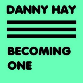 Download track Forgotten (Original Mix) Danny Hay