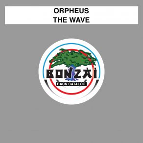 Download track The Wave (Dreampeace Remix) Orpheus