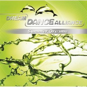 Download track Summer Dreams (Lady Mix) Dream Dance Alliance