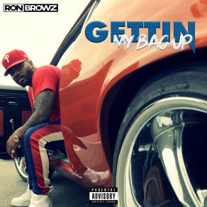 Download track Gettin My Bag Up (Instrumental) Ron BrowzΟΡΓΑΝΙΚΟ