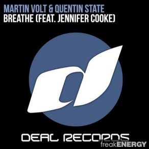 Download track Breathe (Vocal Mix) Martin Volt, Jennifer Cooke, Quentin State