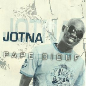 Download track Reference Pape Diouf