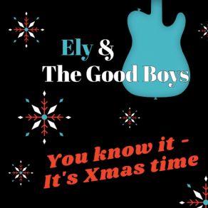 Download track You Know It - It´s Xmas Time Ely!